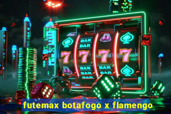 futemax botafogo x flamengo